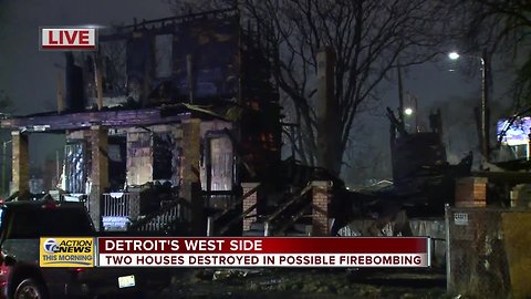 Two houses destroyed in possible firebombing on Detroit's west side