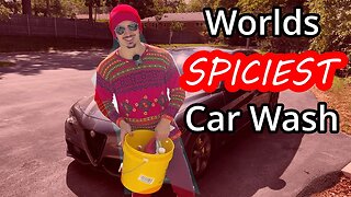 Worlds SPICIEST Car Wash
