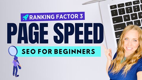 SEO for Beginners - Page Speed