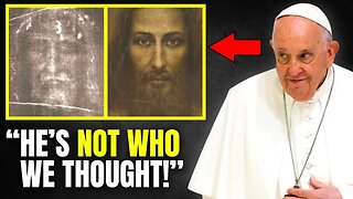 Pope Francis Just REVEALED The TRUTH About The Shroud of Turin!
