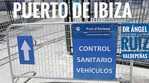 Puerto de Ibiza Dr Ángel Ruiz Valdepeñas Control Ssnitario