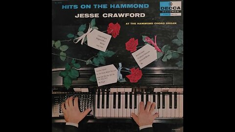 Jesse Crawford – Hits on the Hammond