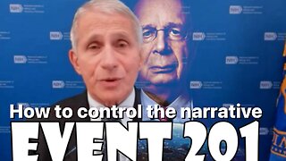 Event 201. How to control the narrative.