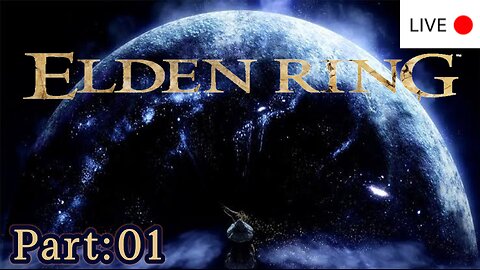 (LIVE) Elden Ring Part:01