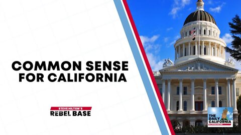 Common Sense Leadership For California
