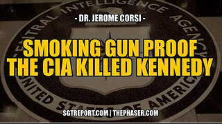 SMOKING GUN PROOF: THE CIA MURDERED HIM -- Dr. Jerome Corsi