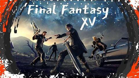 Red-Eyed Half-Baked Prince Goes On A Journey In FINAL FANTASY XV