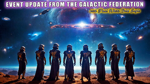 The Galactic Federation 🕉 *EVENT UPDATE* 🕉 X Class Solar Flare 🕉 A Pivotal Point for Humanity 🕉