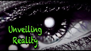 Unveiling Reality - Intention is Everything