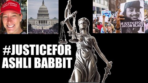 Justice for Ashli Babbitt vs Justice for Jacob Blake (Thug Life)