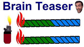 Two Burning Ropes - Brain Teaser