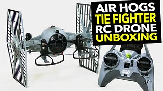Star Wars: Air Hogs Tie Fighter Drone RC Unboxing