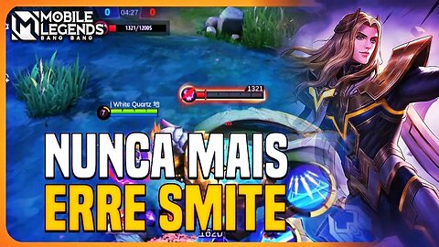 NUNCA MAIS ERRE UM SMITE OU ELIMINAR | ACADEMIA MLBB #3 | MLBB