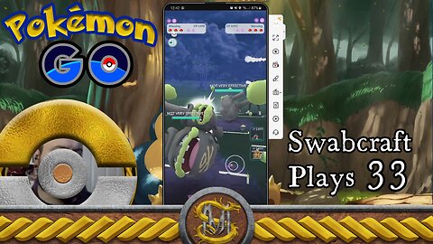 Swabcraft Plays 33, Pokemon GO Matches 16, Fantasy Cup or Master League Starting at 2156