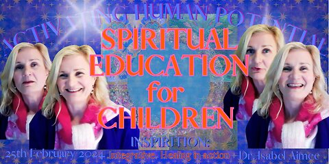 Spiritual Education for Children in NEW EARTH
