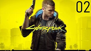 Cyberpunk 2077: Walkthrough/Gameplay (Xbox Series X)-Part 02