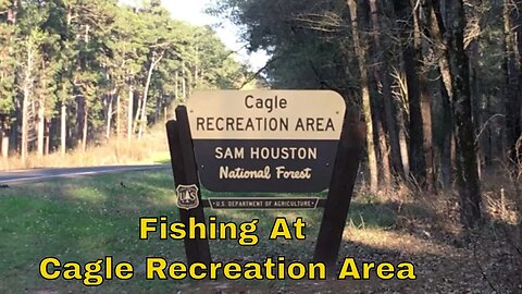 Cagle Campground - Fishing for Catfish, but no Luck, Hot in March