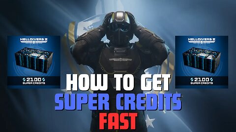 Helldivers 2: Super Credit Farm Guide - Earn Credits Fast!