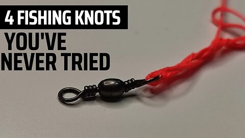 4 Fishing Knots You've NEVER Tried