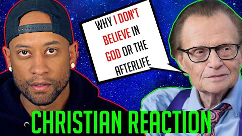 Why Larry King Was WRONG about Afterlife