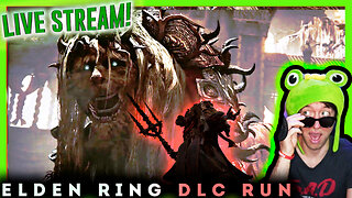 Elden Ring DLC Playthrough Preparation ⚔️ | Pt. 2