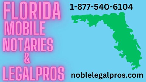 Stuart FL Mobile Notary Public Services 1-877-540-6104