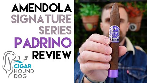 Amendola Signature Series Padrino Cigar Review