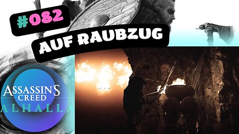 ASSASSIN'S CREED VALHALLA Gameplay 2023 LET`s PLAY #082 👉 Auf Raubzug