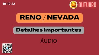 RENO NEVADA Detalhes Importantes