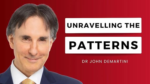 Understanding The Repeating Patterns in Our Lives | Dr John Demartini