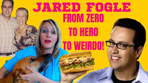 JARED FOGLE FROM SUBWAY TO PRISON!