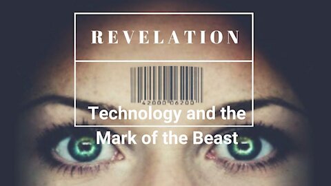 Is Technology Fulfilling Bible Prophecy?