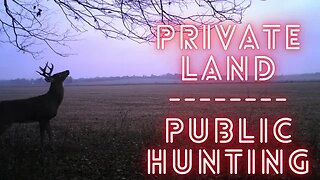 Private land open to Public Hunting