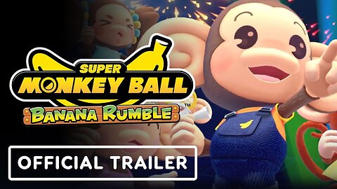 Super Monkey Ball Banana Rumble - Official Adventure Trailer