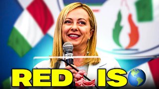 The Red Wave is GLOBAL Giorgia Meloni Wins Italian Election