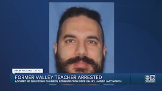 Deer Valley Unified School District teacher arrested on child molestation charges