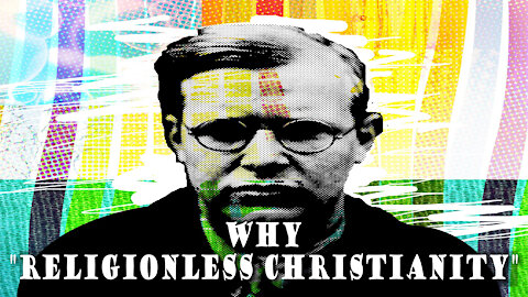 Why "Religionless Christianity" | Episode 0.2- Religionless Christianity Podcast