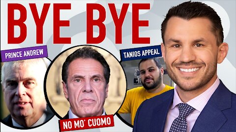 NY Gov. Andrew Cuomo Resigns, George Tanios Wins #J6 Appeal, Epstein Accuser Sues Prince Andrew