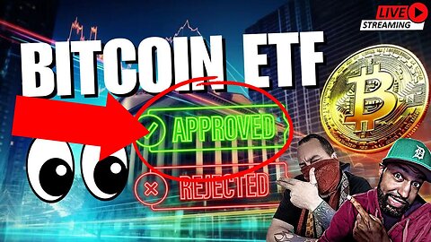 SEC APPROVES Bitcoin Spot ETF!!! Banks WIN This Round! Watch Party w 🍚🩸