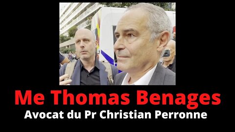 "Merci à tous d'être venu le soutenir" / Me Thomas Benagès avocat du Pr Perronne