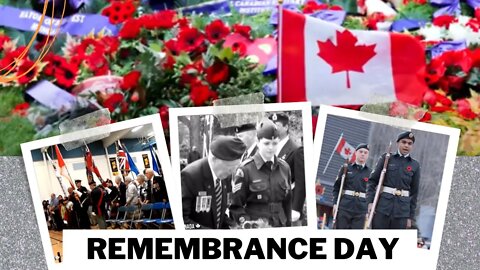 Remembrance Day Across Canada 2022: Courage & Sacrifice (Tribute)