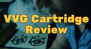 VVG Cartridge Review: Very Strong, Nice Hashy Taste