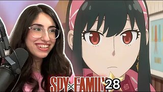 SPYxFAMILY S2 Episode 3 REACTION | SxF EP 28