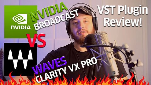 Plugin Review: Waves Clarity Vx Pro vs Nvidia Broadcast (El Gato Plugin) #producer #plugins #waves
