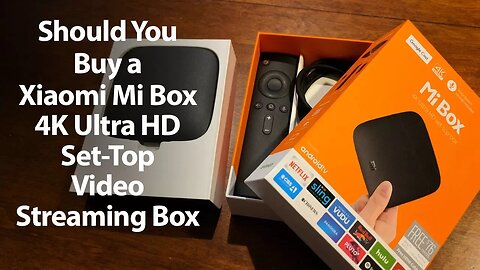 Should You Buy a Xiaomi Mi Box Review 4K Android TV Streaming Box - A RoXolid Review