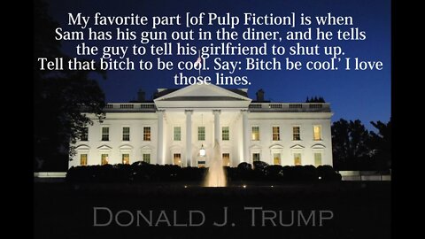 Donald Trump Quotes - My favorite part of Pulp Fiction...