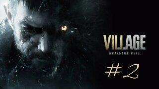 Resident Evil 8 (Village) Part 2