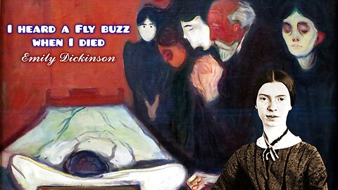 Emily Dickinson - I heard a Fly buzz when I died - American poets