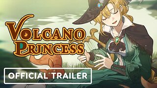 Volcano Princess - Official Trailer | TGS 2023