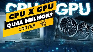 ⛏️🎬 QUAL MELHOR KIT ATUALMENTE PARA MINERAÇÃO - CPU OU GPU?